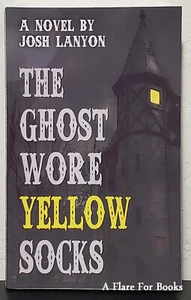 The Ghost Wore Yellow Socks by Josh Lanyon - Picture 1 of 3