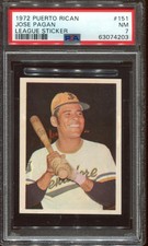 1972 PUERTO RICAN LEAGUE JOSE PAGAN STICKER #151 PSA 7 near mint RARE
