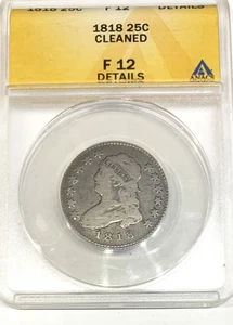 1818 capped bust quarter ANACS slabbed F-12 - Picture 1 of 4