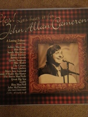 Yes, Let's Hear It For John Allan Cameron CD  "40 John Allan Songs On 2 CDS"RARE Foto 1 de 3