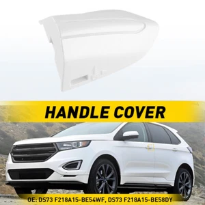 Left Driver Door Handle Key Bezel Cover Trim For 2015-2022 Ford Edge Pearl White - Picture 1 of 19