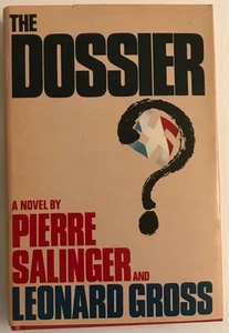 The Dossier by Pierre Salinger 1984 Hardcover Good Condition - Picture 1 of 2