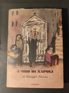 Giuseppe Marotta L'oro di Napoli Bompiani 1949 Tavole a colori di Riccardo Manzi - Foto 1 di 3