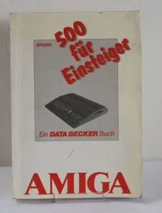 Data Becker - Amiga 500 para principiantes - Manual - Imagen 1 de 1