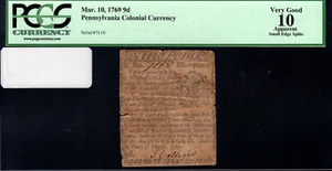 Pennsylvania Colonial Note Fr#PA-137 March 10, 1769 9d PCGS 10 *15 Known* - Picture 1 of 4