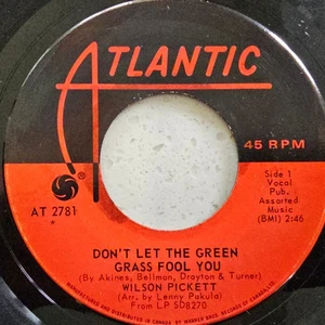 Wilson Pickett ** Don't Let The Green Grass Fool You - 1971 Northern Soul 7" - Picture 1 of 4