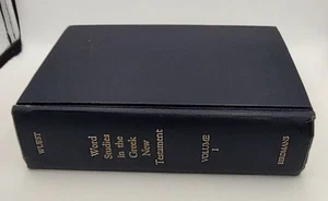 Eerdmans Word Studies In The Greek New Testament Vol 1; Hardcover Wuest 1986 - Picture 1 of 7