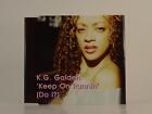 K.G. GOLDEN KEEP ON RUNNIN' (DO I?) (H1) 4 Track CD Single Picture Sleeve KIKBAK