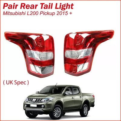 Pair Mitsubishi L200 Pickup 2015 + Rear Tail Light Lamp Right & Left ( UK Spec ) - Image 1 of 4