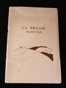 HANS (Louis) - La Bresse Martyrium. - Maquis de la Piquante-Pierre. 1946, Brosche. - Bild 1 von 14
