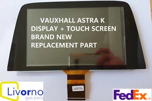 VAUXHALL ASTRA K LCD DISPLAY + TOUCH SCREEN REPLACEMENT PART - Picture 1 of 5