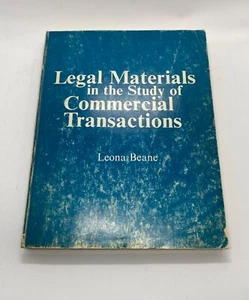 Legal Materials in the Study of Commercial Transactions Leona Beane Law 1984 - Picture 1 of 6