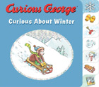 Curious George Curious About Winter (Livre de tableau) (IMPORTATION BRITANNIQUE)