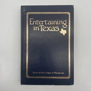 Entertaining In Texas By Junior League Victoria 1982 Vintage Hardcover Cookbook - Picture 1 of 4