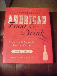 Encyclopedia of American Food and Drink by John F. Mariani (2014, HC) REvised - Picture 1 of 1