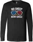 No Sheep In My Circle Saying Funny Sarcastic Friends Family New Gift T-Shirt
