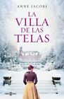 La Villa De Las Telas / The Cloth Villa By Anne Jacobs: New