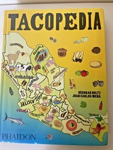 Tacopedia: The Taco Encyclopedia Phaidon Holtz Mena Taschenbuch Kochbuch - Bild 1 von 12