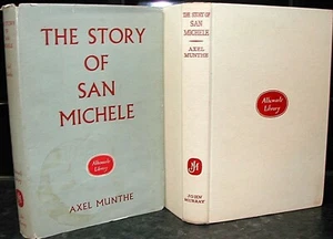 The STORY of SAN MICHELE Dr Axel Munthe ITALY Naples CAPRI ills CHOLERA EPEDEMIC - Picture 1 of 1