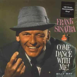 FRANK SINATRA Come Dance With Me! 180g Vinyl LP *Sealed*  EU Import - Picture 1 of 2