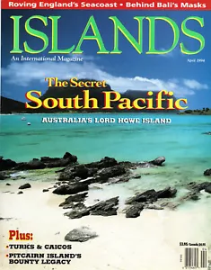 ISLANDS Magazine April 1994 The Secret South Pacific w/ 1981-1993 Supplement - Foto 1 di 3