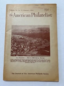 The American Philatelist Feb 1963, San Francisco Cover - Bild 1 von 5