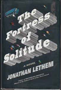 The Fortress of solitude / Jonathan Lethem HB w DJ 1st ed. 2003 - Picture 1 of 4