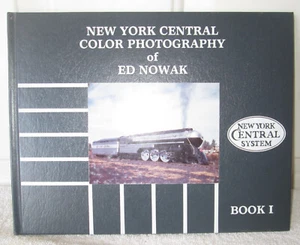 New York Central Color Photography of Ed Nowak Book 1 - Brand New - Picture 1 of 3