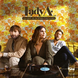 Lady A • What A Song Can Do CD 2021 BMLG Records •• NEW •• - Picture 1 of 3