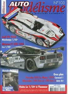 AUTO MODELISME n°103 06/2005 MAC LAREN F1 GTR 1995 AUDI R8 20 - Imagen 1 de 1