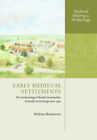 Early Medieval Colonies: The Archéologie De Rural Communautés