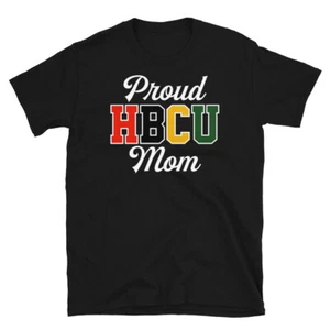 Proud HBCU Mom Black College University Mother's Day Short-Sleeve Unisex T-Shirt - Picture 1 of 4