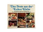Das Beste aus der Kalten Küche Mit 220 köstlichen Rezepten & Fotos Vintage 1977