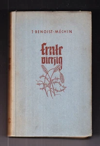 Cosecha cuarenta * J. Benoist Mechin * 1942 - Imagen 1 de 2