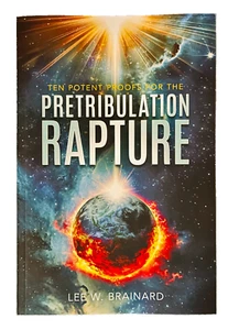 PRETRIBULATION RAPTURE by Lee W. Brainard 2024 Paperback New - Picture 1 of 2