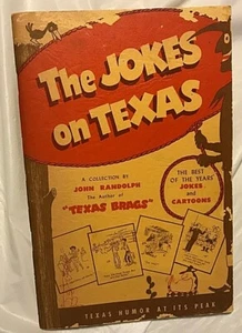 J. Randolph THE JOKES ON TEXAS Third Edition Paperback Cartoons & Short Stories - Picture 1 of 5