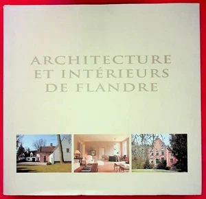 Architecture et intérieurs de Flandre - Trilingue - Ed. Beta-Plus - 2003 - Imagen 1 de 7