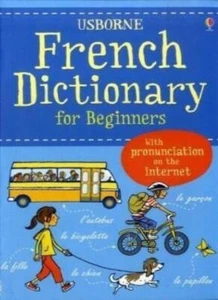 French (Beginner's Dictionaries) (Usborne Beginner's Dictionaries) By Helen Dav - Picture 1 of 1