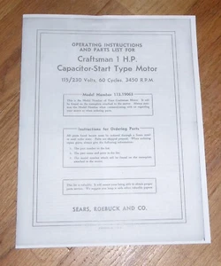 SEARS CRAFTSMAN 1 HP CONDENSADOR TIPO ARRANQUE MOTOR MANUAL DE PROPIETARIOS 113.19063 19063 - Imagen 1 de 1