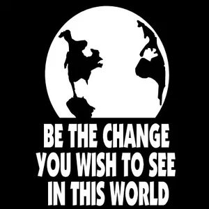 Be The Change You Wish To See Decal Environmental Planet Earth Vinyl Sticker - Picture 1 of 3