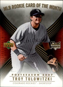 2007 Upper Deck MLB Rookie of the Month Troy Tulowitzki RC Rockies Blue Jays