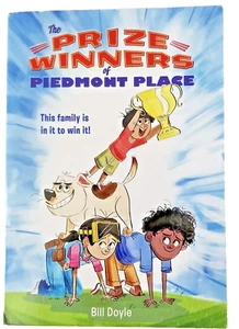 The Prize Winners of Piedmont Place The Family is In It To Win It by Bill Doyle - Picture 1 of 2
