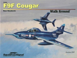 SQUADRON SIGNAL WALK AROUND GRUMMAN F9F COUGAR USN VF USMC VMF TF-9J VT F9F-8P - Picture 1 of 5
