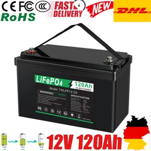 120Ah 12V LiFePO4 Akku Lithium Batterie BMS Solaranlage Boot RV Wohnmobil DE - Bild 1 von 14