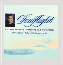 Soulflight: Chanted Mantras for Healing & Illumina, Bhavani Lorraine (CD Audio)