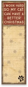 BLOC DE NOTAS ~ Trabajo duro para que mi gato pueda tener una mejor Navidad ~ Papel / tableta / carta / lista - Imagen 1 de 1
