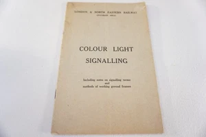 1938 LNER Colour Light Signalling Railway Booklet Signals Diagrams RGC - Picture 1 of 8