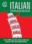 Italian Phrasebook Over 2000 Up-to-the-Minute Words and Phrases... 9781910680872