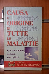 "Ursache und Ursprung aller Krankheiten" 1.Aufl.1996 Demetra - Bild 1 von 10