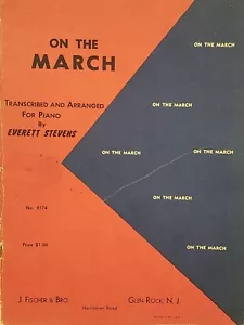 On The March 1959 Noten Everett Stevens 17 World's Greatest Marches - Bild 1 von 8